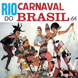 Album cover of Rio, Carnaval do Brasil 64