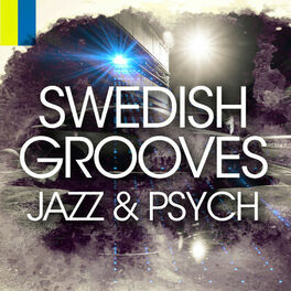 Album cover of Swedish Grooves: Jazz & Psych
