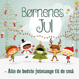 Album cover of Børnenes jul - Alle de bedste julesange til de små