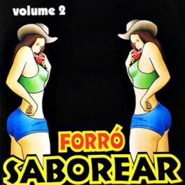 Album cover of Forró Saborear, Vol. 2