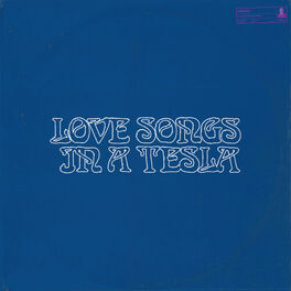 Album cover of Love Songs In A Tesla