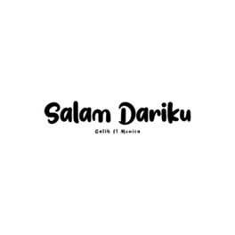 Album cover of Salam Dariku (Cover Galih Bangun)
