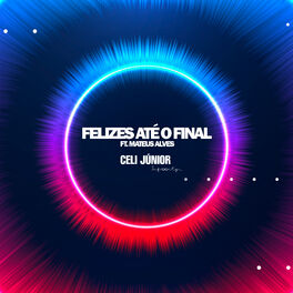 Album cover of Felizes Até o Final