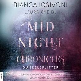 Album cover of Dunkelsplitter - Midnight-Chronicles-Reihe, Teil 3 (Ungekürzt)