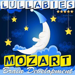 Album cover of Lullabies: Mozart Brain Development