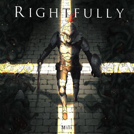 Album cover of Rightfully（TVアニメゴブリンスレイヤーOPテーマ）