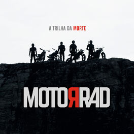 Album cover of Motorrad: A Trilha da Morte