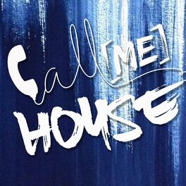 Album cover of Call Me House