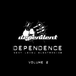 Album cover of Dependence, Vol. 2