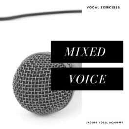 Album cover of Mixed Voice Vocal Exercises