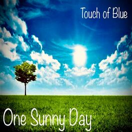 Touch of Blue - Giveaway: lyrics and songs