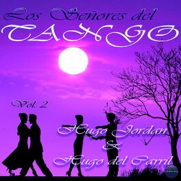 Album cover of Los Señores del Tango Vol. 2
