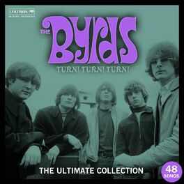 Album cover of Turn! Turn! Turn! The Byrds Ultimate Collection
