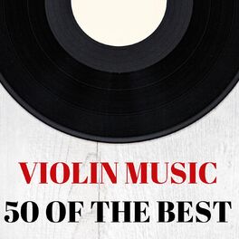 Album cover of Violin Music: 50 of the Best