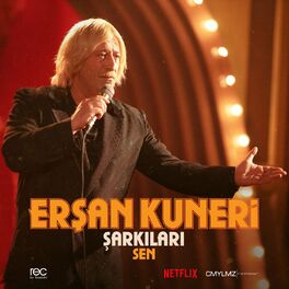 Album cover of Erşan Kuneri Şarkıları: Sen