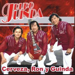 Album cover of Cerveza, Ron y Guinda