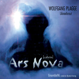 Album cover of Wolfgang Plagge: Ars Nova (Liknarbraut)