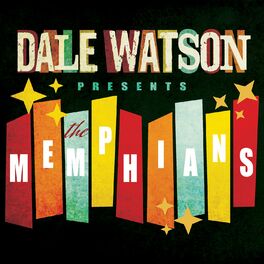 Album cover of Dale Watson Presents: The Memphians