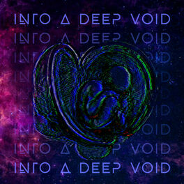 Album cover of Into a Deep Void
