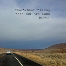 Album cover of That's What I'll Say When You Are Gone