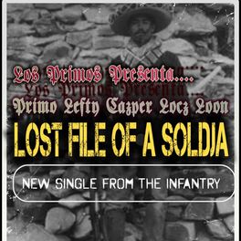 Album cover of LOST FILES OF A SOLDADO (feat. Cazper Locs & Loon)