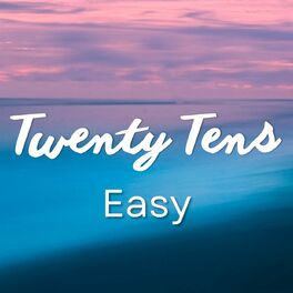 Album cover of Twenty Tens Easy