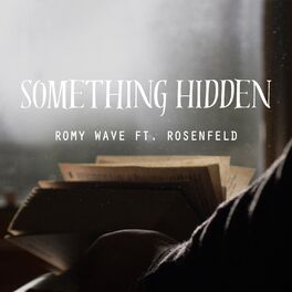 Album cover of Something Hidden (feat. Rosenfeld)