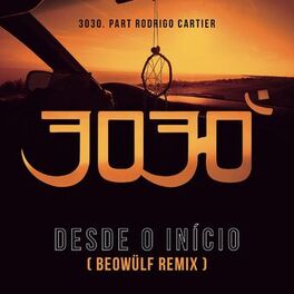 Album cover of Desde o Início (Beowülf Remix)