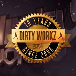 Album cover of 10 Years Dirty Workz