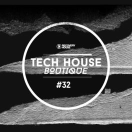 Album cover of Tech House Boutique, Pt. 32