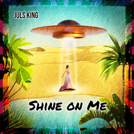 Album cover of Shine on Me