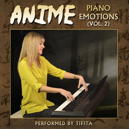 Album cover of Anime: Piano Emotions, Vol. 2