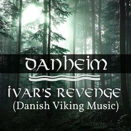 Album cover of Ivar's Revenge (Danish Viking Music)