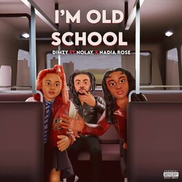 Album cover of I'm Old School