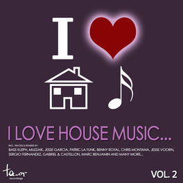 Album cover of I Love House Music..., Vol. 2