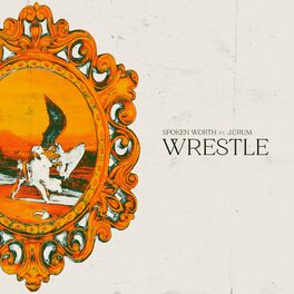 Album cover of WRESTLE (feat. J. Crum)