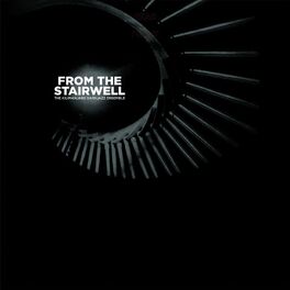 Album cover of From the Stairwell