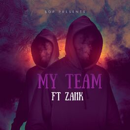 Album cover of My Team (feat. Zai1k)