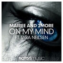 Album cover of On My Mind ft. Tara Neilsen