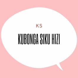 Album cover of Kubonga Siku Hizi