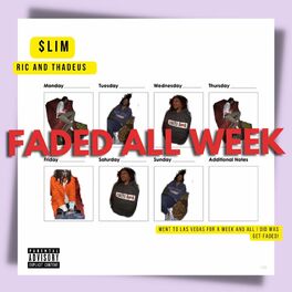 Album cover of Faded All Week