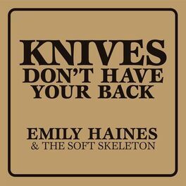 Album cover of Knives Don't Have Your Back