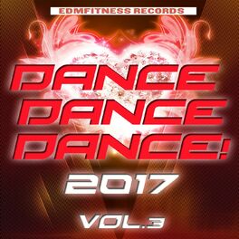 Album cover of Dance Dance Dance 2017 Vol. 3