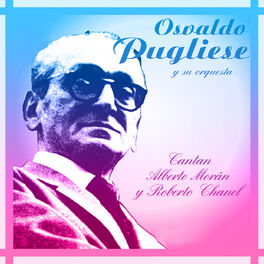 Album cover of Cantan Alberto Morán Y Roberto Chanel