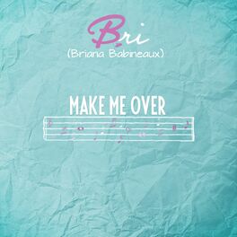 Album cover of Make Me Over