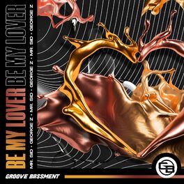 Album cover of Be My Lover