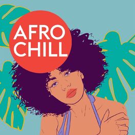 Album cover of Afro Chill