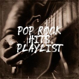 Album cover of Pop Rock Hits Playlist