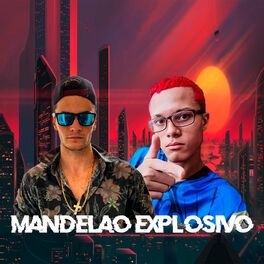 Album cover of MANDELAO EXPLOSIVO 2077