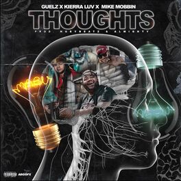 Album cover of Thoughts (feat. Kierra Luv & Mike Mobbin')